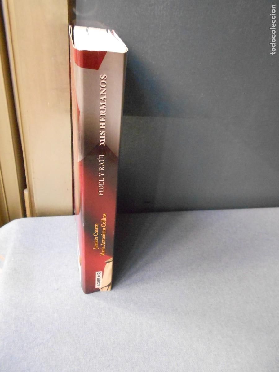 Libros de segunda mano: FIDEL Y RAUL, MIS HERMANOS - Foto 13