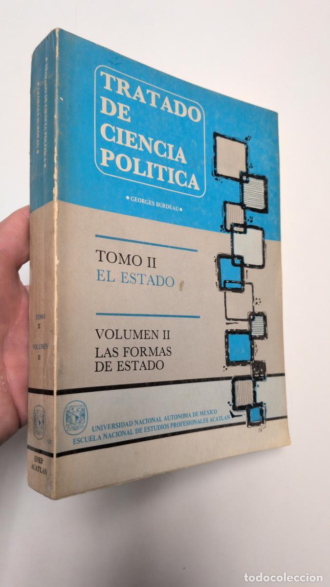 Libros de segunda mano: Tratado de la ciencia pol&iacute;tica. Tomo II. El Estado. Volumen II. Las formas del Estado - Burdeau, Geo