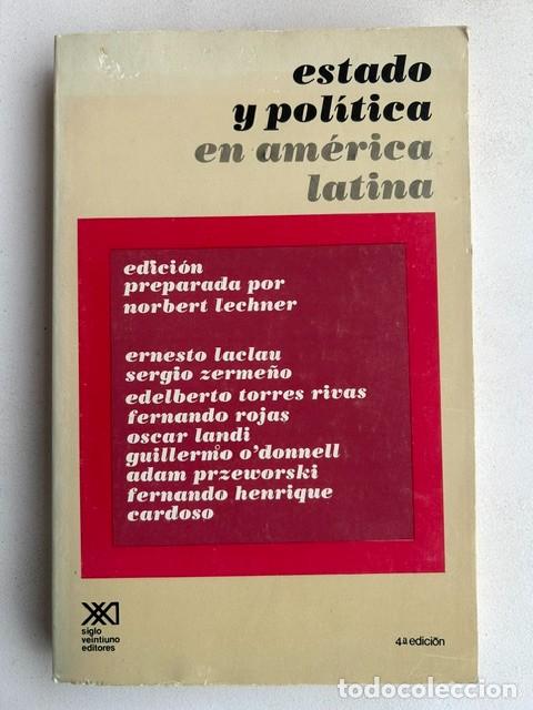 Libros de segunda mano: Estado y pol&iacute;tica en Am&eacute;rica Latina -Norbert Lechner-