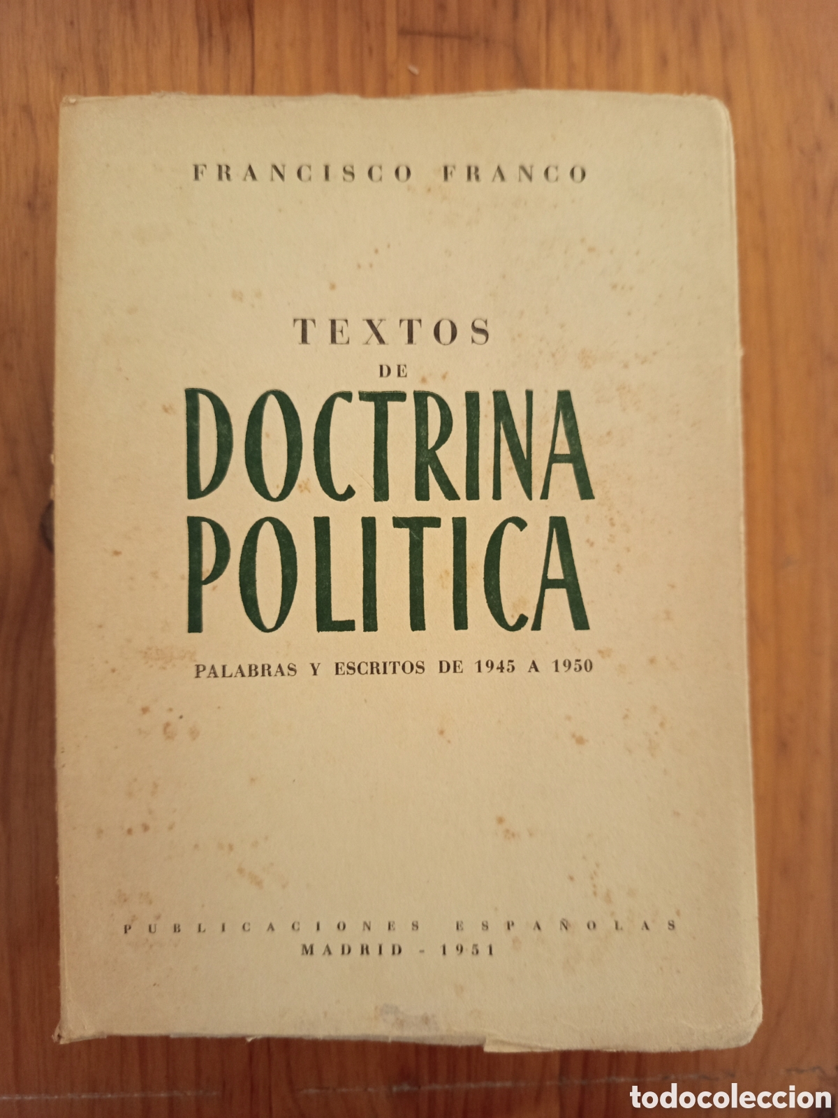Libros de segunda mano: TEXTOS DE DOCTRINA POLITICA (FRANCISCO FRANCO)