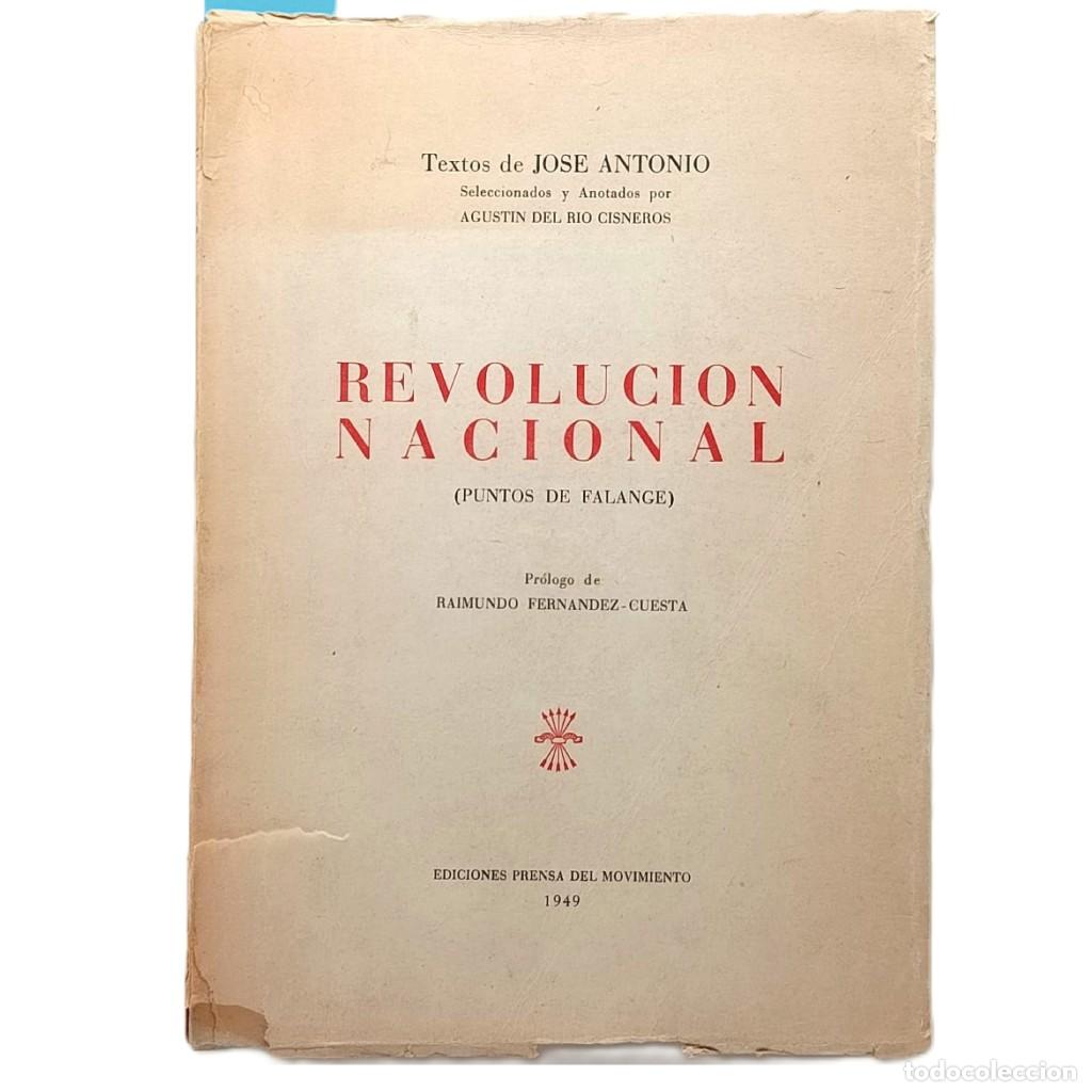 Libros de segunda mano: REVOLUCI&Oacute;N NACIONAL (PUNTOS DE FALANGE). Primo de Rivera, Jose Antonio