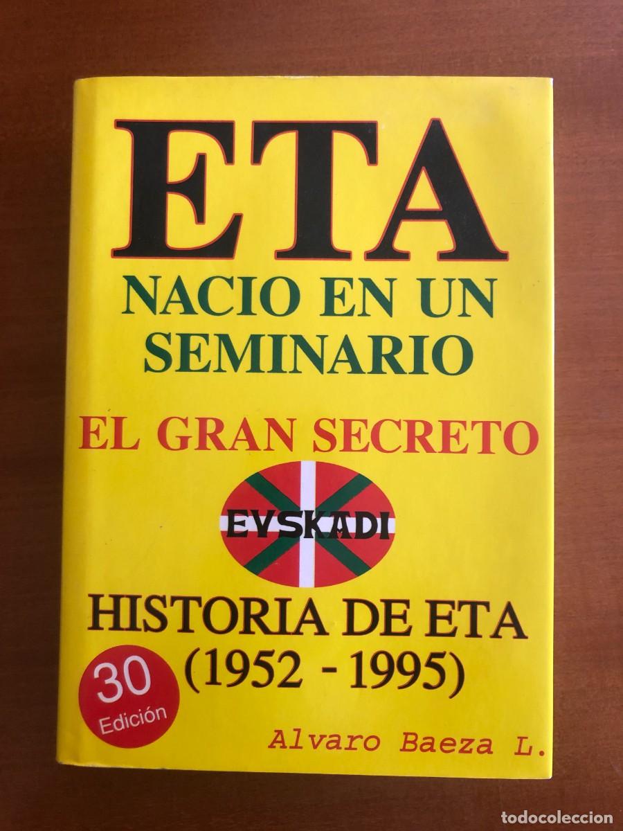 Libros de segunda mano: Eta naci&oacute; en un seminario