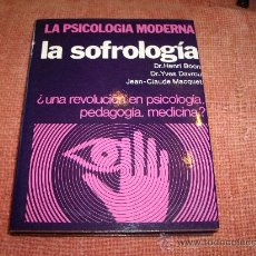 Libros de segunda mano: LA PSICOLOGIA MODERNA, LA SOFROLOGIA. Lote 26340474