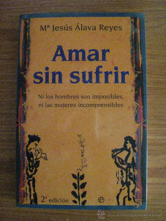 Libros de segunda mano: Amar sin sufrir - Foto 1