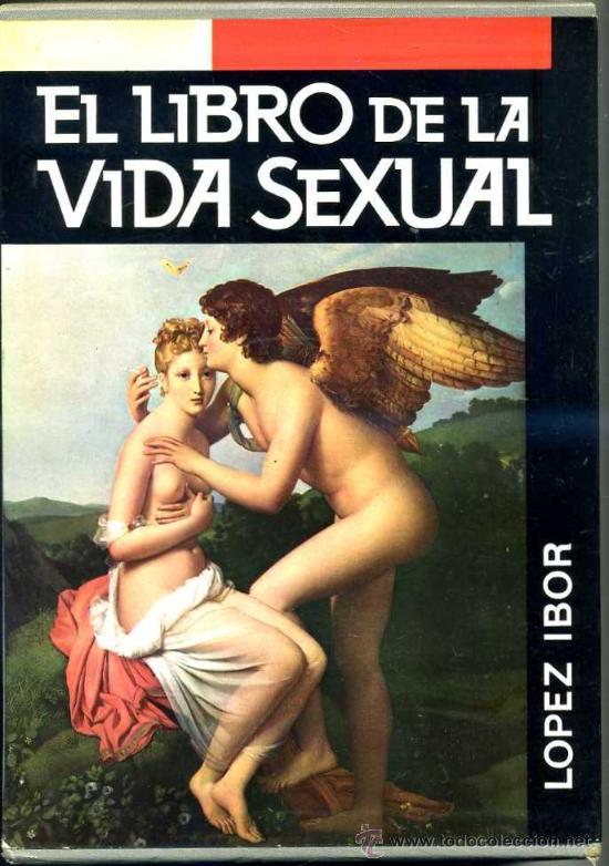 Libros de segunda mano: L&Oacute;PEZ IBOR : EL LIBRO DE LA VIDA SEXUAL (1968) - Foto 1