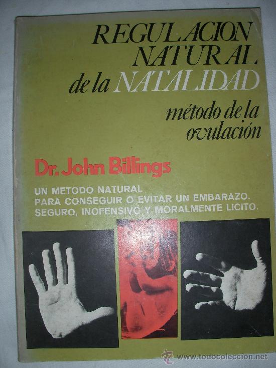 Livres d'occasion: REGULACION NATURAL DE LA NATALIDAD METODO DE LA OVULACION DR. JOHN BILLINGS