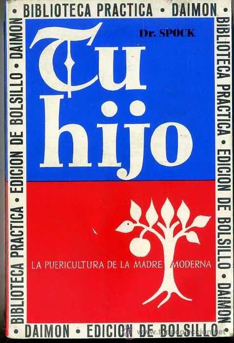 Libros de segunda mano: Dr. SPOCK : TU HIJO (DAIMON, 1968) - Foto 1