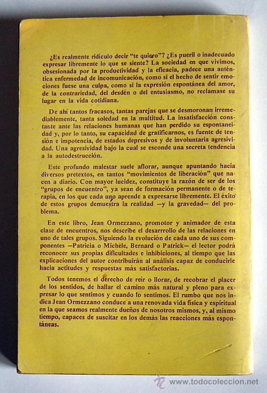 Libros de segunda mano: COMO ATREVERSE A EXPRESAR LOS SENTIMIENTOS - JEAN ORMEZZANO - Foto 2