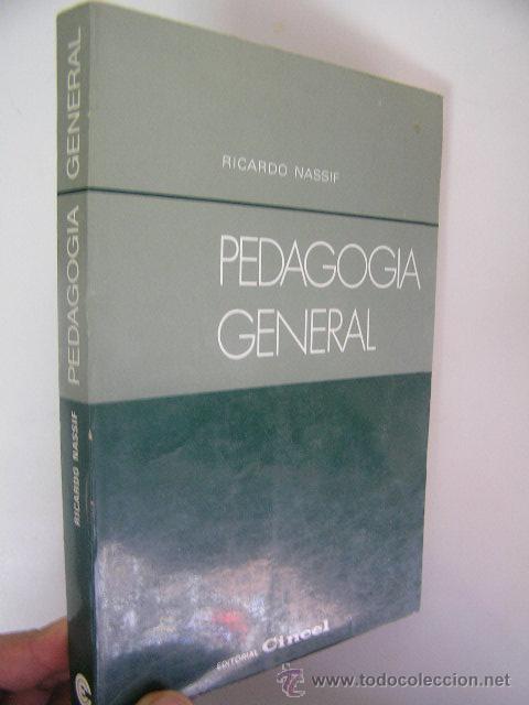 Libri di seconda mano: pedagogia general, ricardo nassif,1978, cincel ed , ref psicologia c1