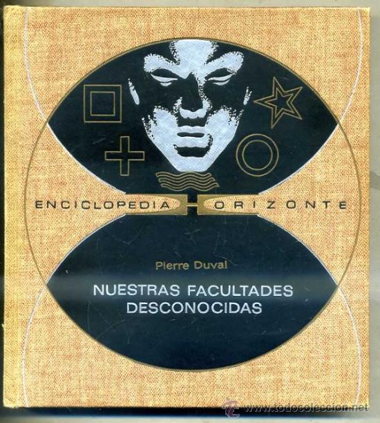 Gebrauchte B&uuml;cher: DUVAL : NUESTRAS FACULTADES DESCONOCIDAS (HORIZONTE, 1971)