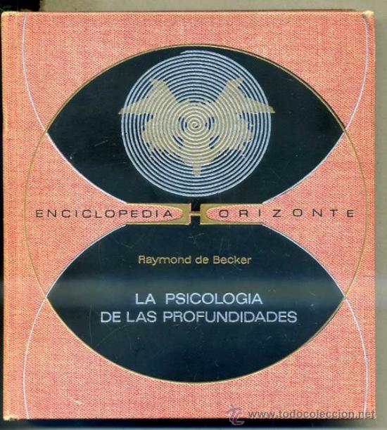 Gebrauchte B&uuml;cher: BECKER : PSICOLOG&Iacute;A DE LAS PROFUNDIDADES (HORIZONTE, 1971)