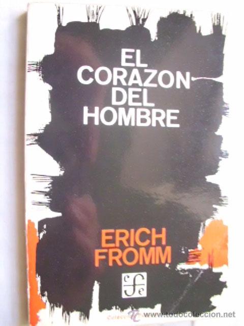 Libros de segunda mano: EL CORAZ&Oacute;N DEL HOMBRE. FROMM, Erich. 1980 - Foto 1
