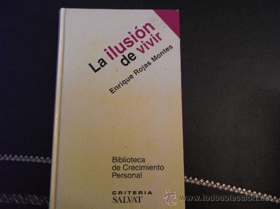 Libros de segunda mano: La ilusi&oacute;n de vivir. E. Rojas Montes. - Foto 1
