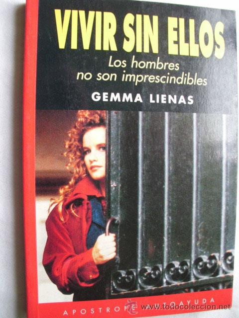Libros de segunda mano: VIVIR SIN ELLOS. LIENAS, Gemma. 1996 - Foto 1