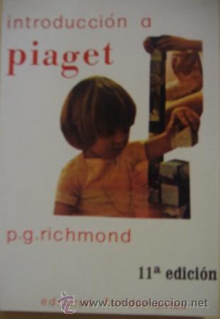 Libros de segunda mano: Introducci&oacute;n a Piaget, P.G.Richmond - Foto 1