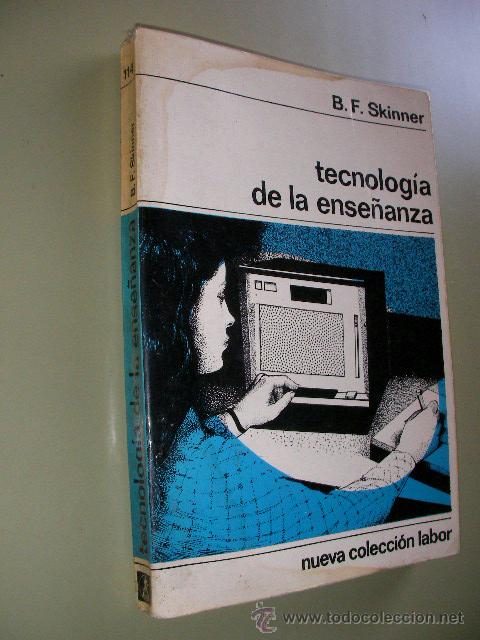 Libros de segunda mano: TECNOLOGIA DE LA ENSE&Ntilde;ANZA - SKINNER (EM3) - Foto 1