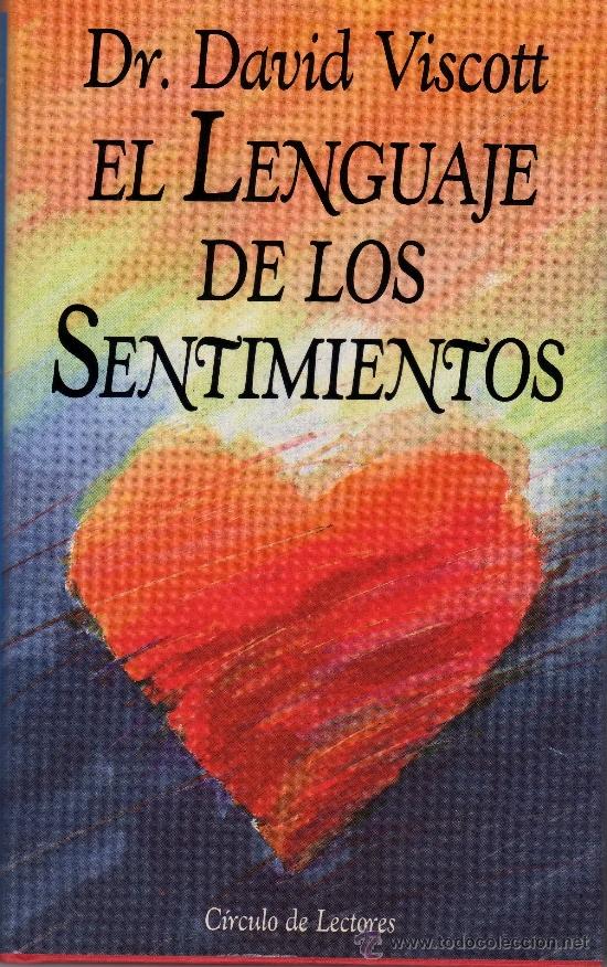 Libros de segunda mano: EL LENGUAJE DE LOS SENTIMIENTOS del Dr. DAVID VISCOTT - Foto 1