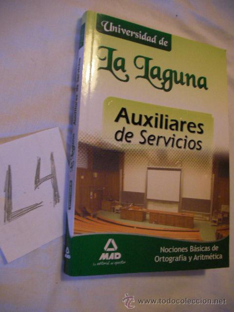 Livres d'occasion: UNIVERSIDAD DE LA LAGUNA - AUXILIARES DE SERVICIO - ENVIO GRATIS A ESPA&Ntilde;A