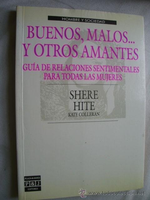 Libros de segunda mano: BUENOS, MALOS Y OTROS AMANTES. HITE, Shere. 1989 - Foto 1