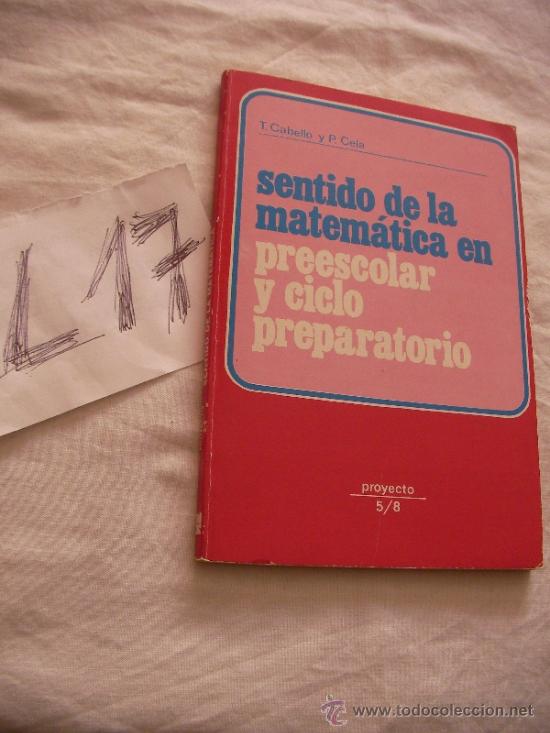 Libros de segunda mano: SENTIDO DE LA MATEMATICA EN PREESCOLAR Y CICLO PREPARATORIO - Foto 1