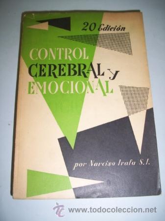 Libros de segunda mano: IRALA, Narciso. Control cerebral y emocional - Foto 1
