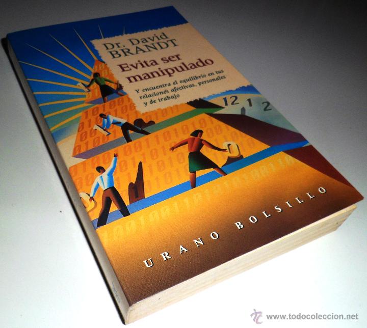 Libros de segunda mano: EVITA SER MANIPULADO. Y ENCUENTRA EL EQUILIBRIO EN TUS RELACIONES AFECTIVAS, PERSONALES Y DE TRABAJO
