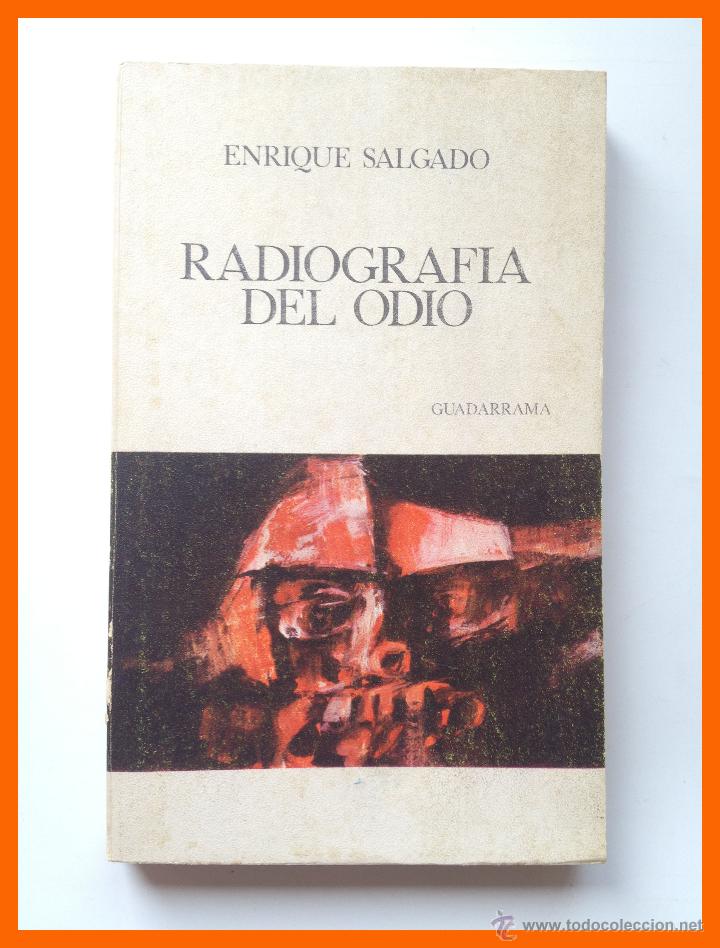 Libros de segunda mano: Radiografia del odio - Enrique Salgado - Foto 1