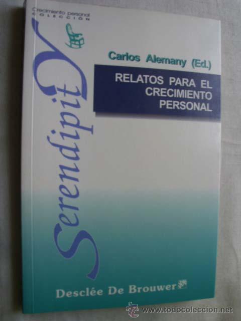 Libros de segunda mano: RELATOS PARA EL CRECIMIENTO PERSONAL. 1996 - Foto 1