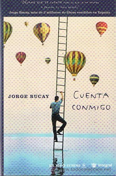 Libros de segunda mano: CUENTA CONMIGO JORGE BUCAY - Foto 1