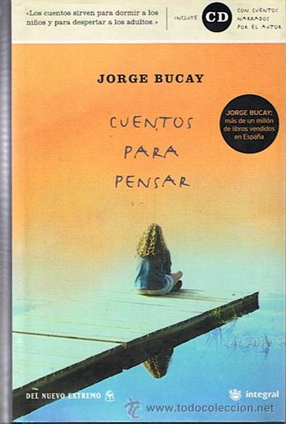 Libros de segunda mano: CUENTOS PARA PENSAR JORGE BUCAY - Foto 1