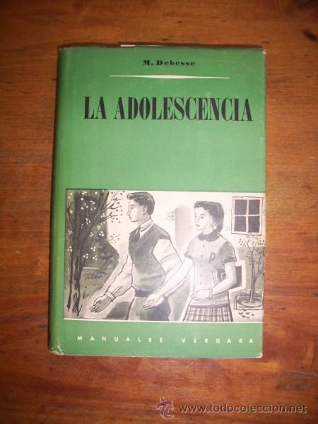 Libros de segunda mano: DEBESSE, Maurice. La adolescencia - Foto 1