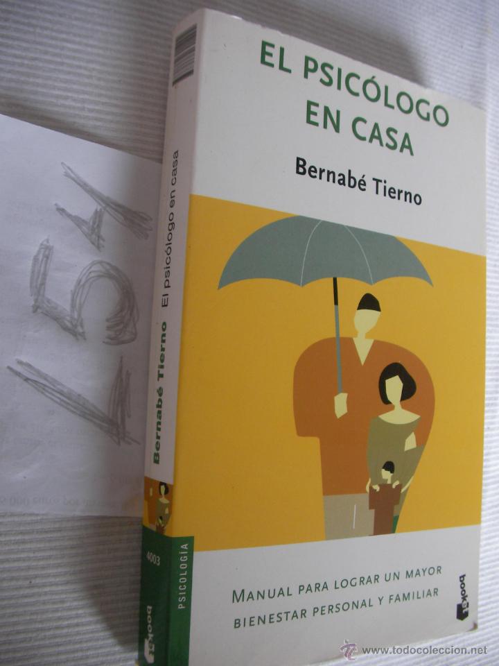 Libros de segunda mano: EL PSICOLOGO EN CASA - BERNABE TIERNO - Foto 1