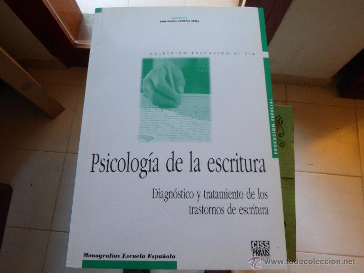 Second hand books: Psicolog&iacute;a de la escritura. Diagn&oacute;stico y tratamiento de los trastornos de la escritura. F. Cuetos