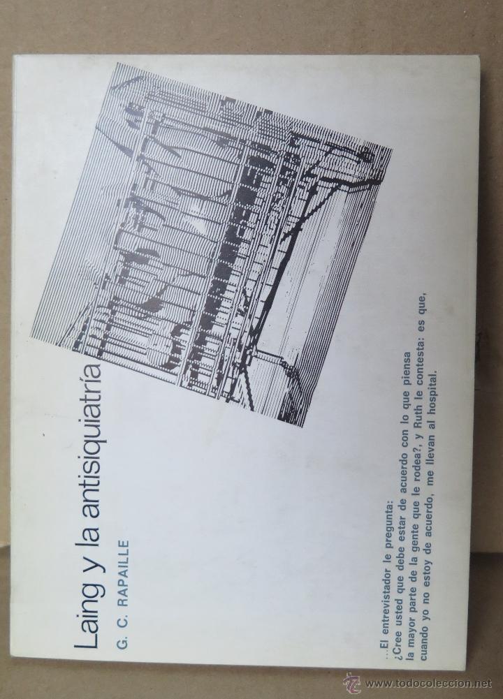 Libros de segunda mano: LAING Y LA ANTIPSIQUIATRIA. G. C. RAPAILLE - Foto 1