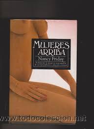 Libros de segunda mano: MUJERES ARRIBA, NANCY FRIDAY, EDICIONES B - Foto 1