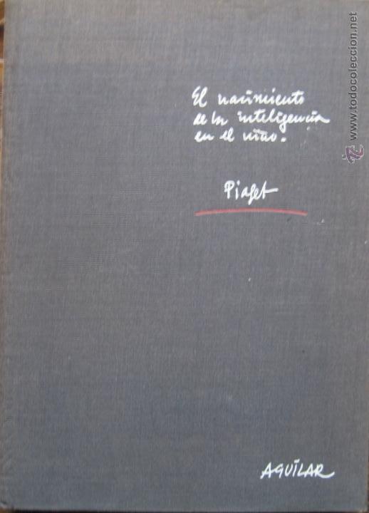 jean piaget el nacimiento de la inteligencia Compra venta en