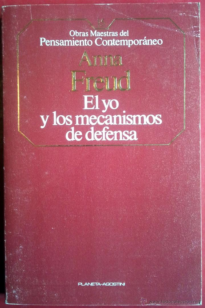 El Yo Y Los Mecanismos De Defensa Anna Freud 5148