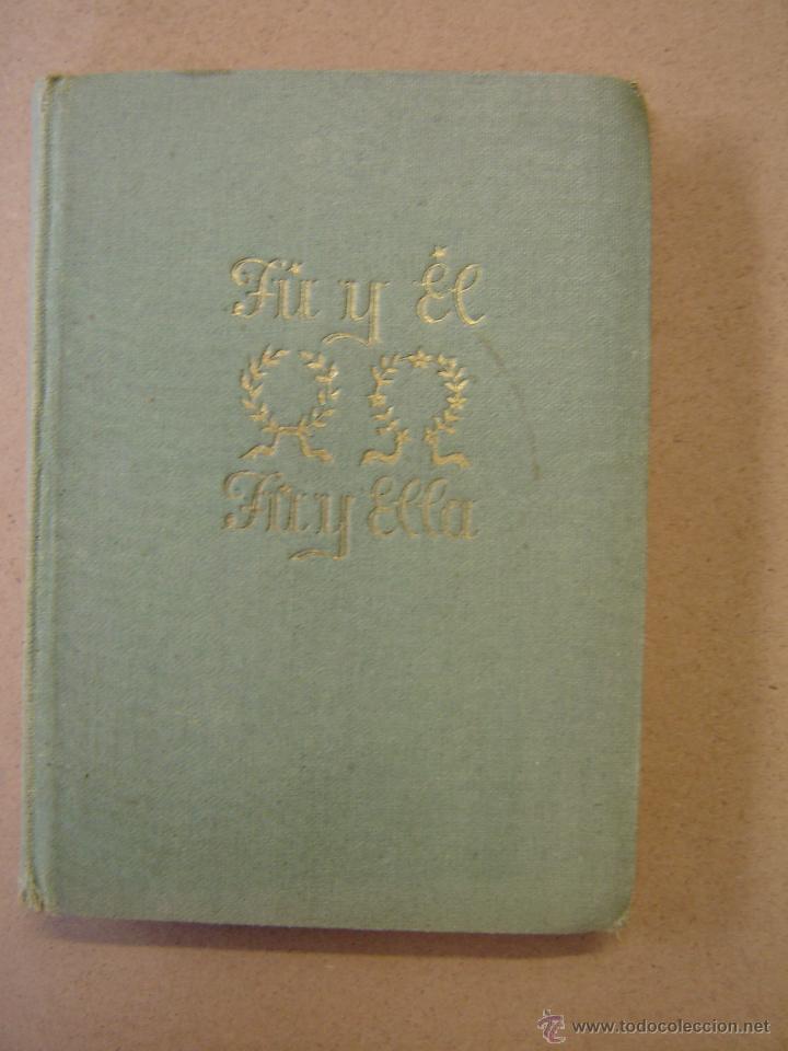 Libros de segunda mano: T&uacute; y &Eacute;l, T&uacute; y Ella - Foto 1