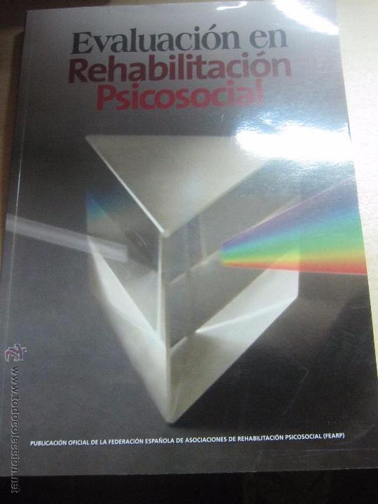 Gebrauchte B&uuml;cher: EVALUACI&Oacute;N REHABILITACI&Oacute;N PSICOSOCIAL VV.AA. A&Ntilde;O 2010