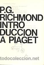 Libros de segunda mano: INTRODUCCI&Oacute;N A PIAGET - P.C. RICHMOND - Foto 1