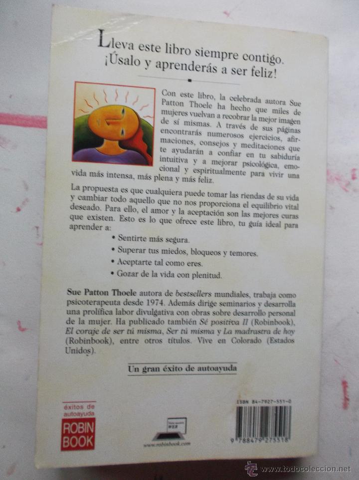 Libros de segunda mano: S&Eacute; POSITIVA - 2001 - SUE PATTON THOELE. - Foto 5