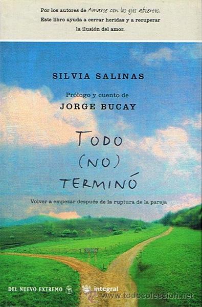 Libros de segunda mano: TODO (NO) TERMIN&Oacute;  SILVIA SALINAS - Foto 1