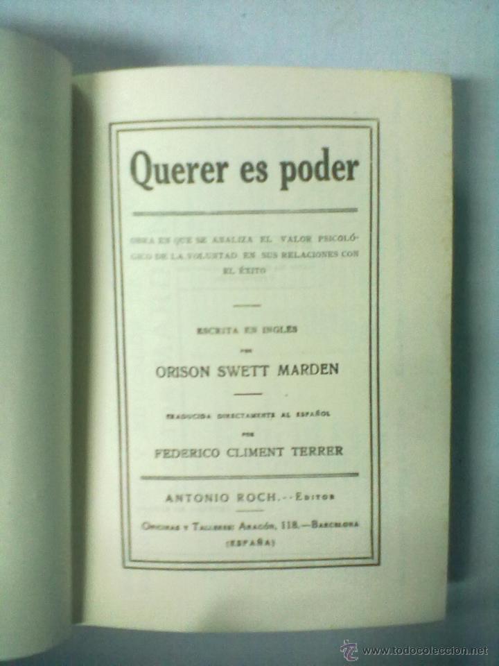 Libros de segunda mano: ORISON SWETT MARDEN QUERER ES PODER - Foto 3