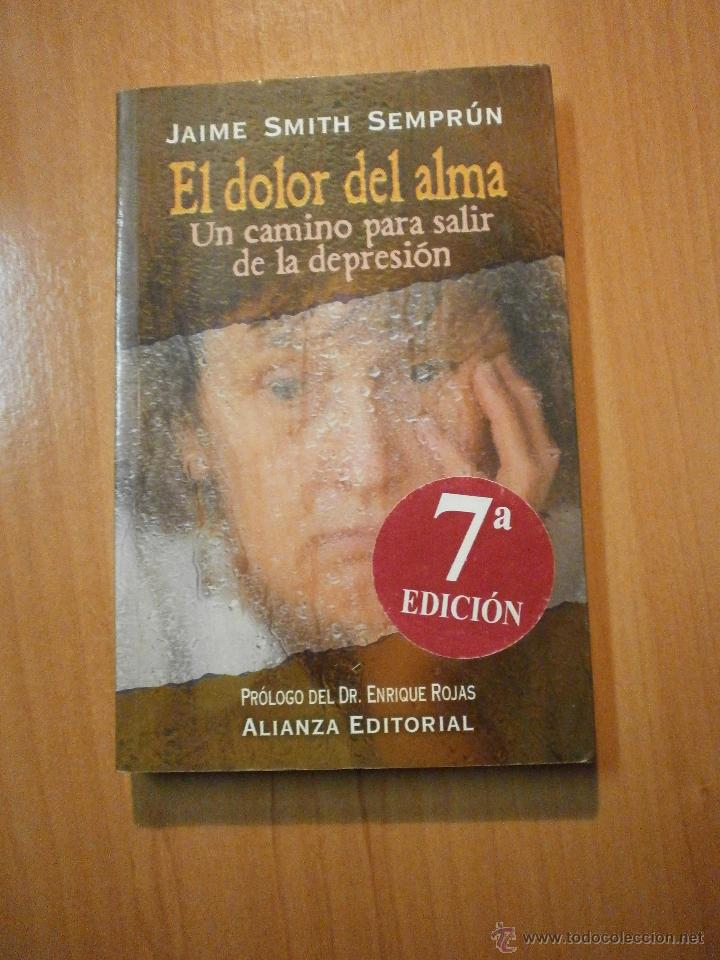 Libros de segunda mano: JAIME SMITH SEMPRUN - EL DOLOR DEL ALMA - Foto 1