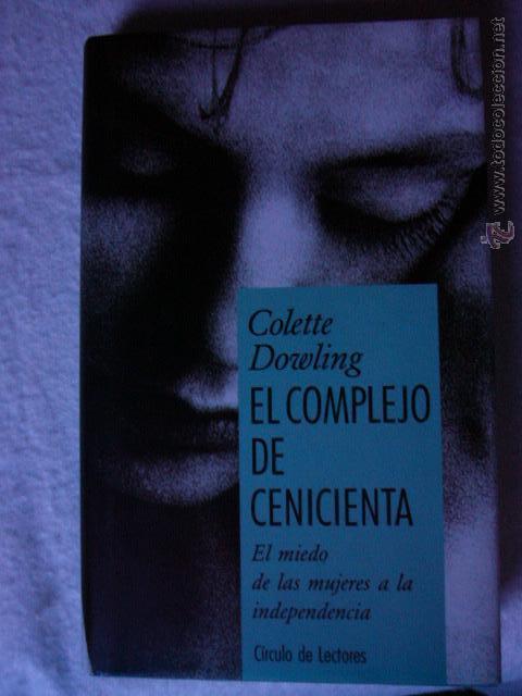 Libros de segunda mano: El complejo de Cenicienta Colette Dowling - Foto 1