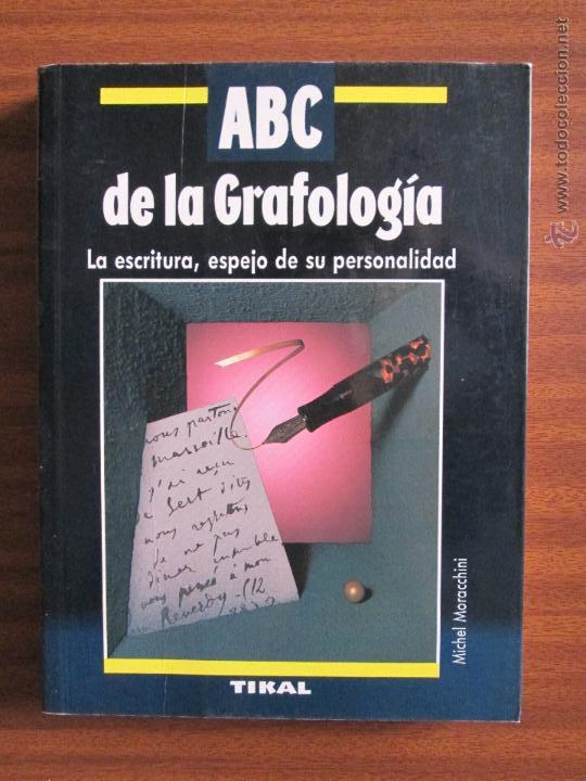 Libros de segunda mano: ABC de la Grafolog&iacute;a --- M. Moracchini - Foto 1