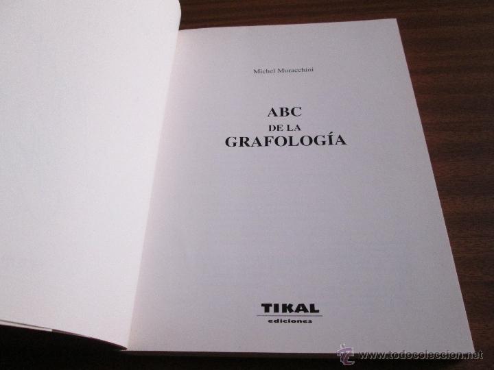 Libros de segunda mano: ABC de la Grafolog&iacute;a --- M. Moracchini - Foto 5
