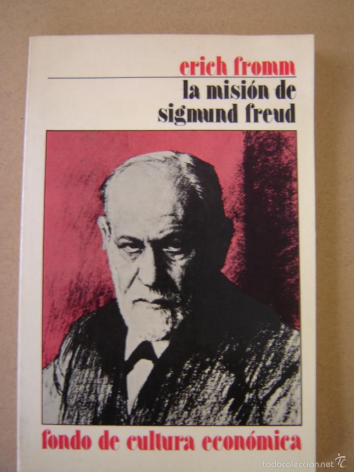 Libros de segunda mano: La misi&oacute;n de Sigmund Freud - Erich Fromm - Foto 1