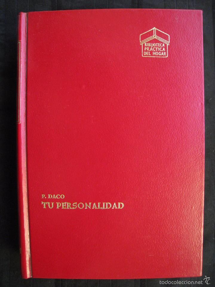 Libros de segunda mano: TU PERSONALIDAD - P. DACO - ED, DAIMON 1970. - Foto 1