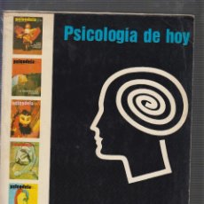 Libros de segunda mano: PSICODEIA.- PSICOLOGIA DE HOY.- TOMO Nº 1, CONTIENE REVISTAS Nº 0 AL 5 AÑO 1974